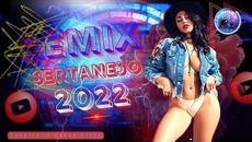 Remix sertanejo 2022 - TOP SERTANEJO REMIX 2022 - Videoclip.bg