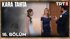 Kara Tahta 16. Bölüm - Videoclip.bg