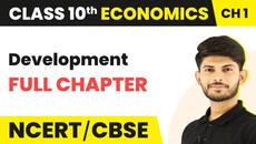Class 10 Economics Chapter 1 | Development in One Shot | Development Full Chapter - Videoclip.bg