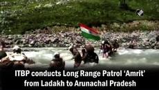 ITBP conducts long-range patrol 'Amrit' from Ladakh to Arunachal Pradesh - Videoclip.bg