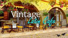 Outdoor Coffee Shop Ambience - Vintage Latin Cafe | Positive Bossa Nova for Good Mood - Videoclip.bg
