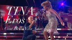 Tina Turner & Eros Ramazzotti - Cose Della Vita - Live Munich (1998) - Videoclip.bg