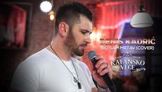 DENIS KADRIC - BIO SAM MRTAV | KAFANSKI COVERS LIVE | 2022 ORK.MARKA DJUKICA - Videoclip.bg