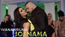 IVANA KRUNIC - JOJ MAMA (OFFICIAL VIDEO) - Videoclip.bg