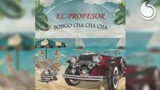 El Profesor - Bongo Cha Cha Cha (Summer Anthem) [Lyric Video] - Videoclip.bg