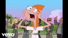 S.I.M.P. (Squirrels in My Pants) (From "Phineas and Ferb"/Sing-Along) - Videoclip.bg