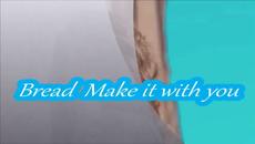 Bread  - Make it with you - BG субтитри - Videoclip.bg