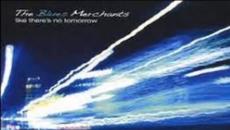 BLUES MERCHANTS - The Way I Treated You - Videoclip.bg