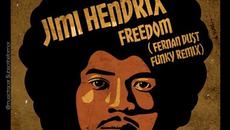 Jimi Hendrix  --  Freedom (Fernan Dust Funky Remix) - Videoclip.bg