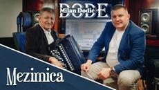 Milan Dodic DODE - Mezimica (Official Video 2023) - Videoclip.bg