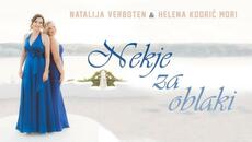 Natalija Verboten & Helena Kodrič Mori - 2023 - Nekje za oblaki (Official Video) - Videoclip.bg