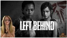 DON'T LEAVE ME ✩ The Last Of Us Left Behind ✩ FULL PLAYTHROUGH - Videoclip.bg