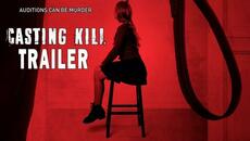 CASTING KILL Official Trailer (2023) UK Horror - Videoclip.bg