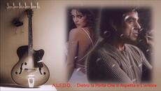 A.L.E.D.O.  - Dietro la Porta Che ti Aspetta e L'amore(Italo Disco) - Videoclip.bg