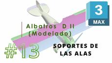 Albatros D II - Modelado - 13 Soportes de las alas - Videoclip.bg