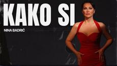 Nina Badric - Kako si - Videoclip.bg