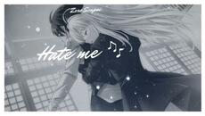 Nightcore - Hate Me - Videoclip.bg