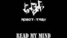 Robot-Trax vs Juni Read My Mind Read My Mind (Terra V Remix) - Videoclip.bg