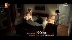 Karadut 1.Bölüm 2. Fragmanı | “Aşk Başımıza Gelen İlahi Plandır”  - 23 Eylül Pazartesi atv'de! - Videoclip.bg