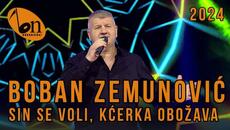 Boban Zemunović - Sin se voli kćerka obožava / BN Music 2024 - Videoclip.bg