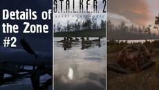 8 cool details you didn't notice in the zone #2 (S.T.A.L.K.E.R 2) - Videoclip.bg