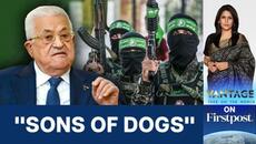 Palestinian President Slams Hamas, Calls Them "Sons of Dogs" | Vantage with Palki Sharma | N18G - Videoclip.bg