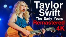 Taylor Swift - LIVE - The Early Years - RARE REMASTERED - Videoclip.bg