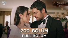 Rüzgarlı Tepe Dizisi 200. Bölüm (10 Mayıs Cumartesi) 2. Sezon @kanal7 - Videoclip.bg