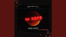 Mi Refe (Reparto) (Remix) - Videoclip.bg