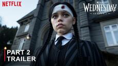 WEDNESDAY SEASON 2: PART 2 – TRAILER | September 3 | Netflix - Videoclip.bg