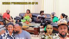 INZIRA Y'UMUSARABA SO 4 EP 31  ( ALAIN yemereye NYIRANTAMBARA Milion 13 kugira abone ANITA ) - Videoclip.bg