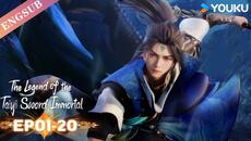 The Legend of the Taiyi Sword Immortal S1EP01-20 - Videoclip.bg