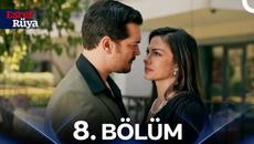 Eşref Rüya 8. Bölüm - Videoclip.bg