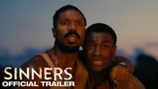 Sinners | Official Trailer - Videoclip.bg