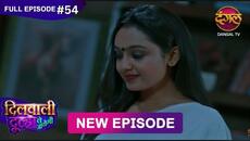 Dilwali Dulha Le Jayegi | Full Episode 54 | 24 May  2025 | New Show FULL HD | Dangal TV - Videoclip.bg