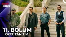 Eşref Rüya 11. Bölüm Özel Tanıtım - Videoclip.bg