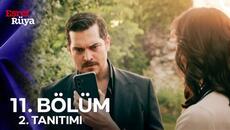 Eşref Rüya 11. Bölüm 2. Tanıtım | "İhanetin Bir Yana, Beni Aptal Sanman Çok Üzdü" - Videoclip.bg