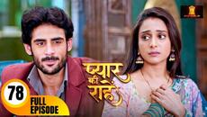 रुद्र और प्रिया में बढ़ रही है नजदीकिया |  Pyaar Kii Raahein  Today's Episode 78 New Hindi TvSerial - Videoclip.bg