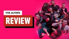The Alters Review - Videoclip.bg