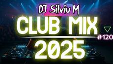 Music Mix 2025 | Party Club Dance 2025 | Best Remixes Of Popular Songs 2025 MEGAMIX (DJ Silviu M) - Videoclip.bg